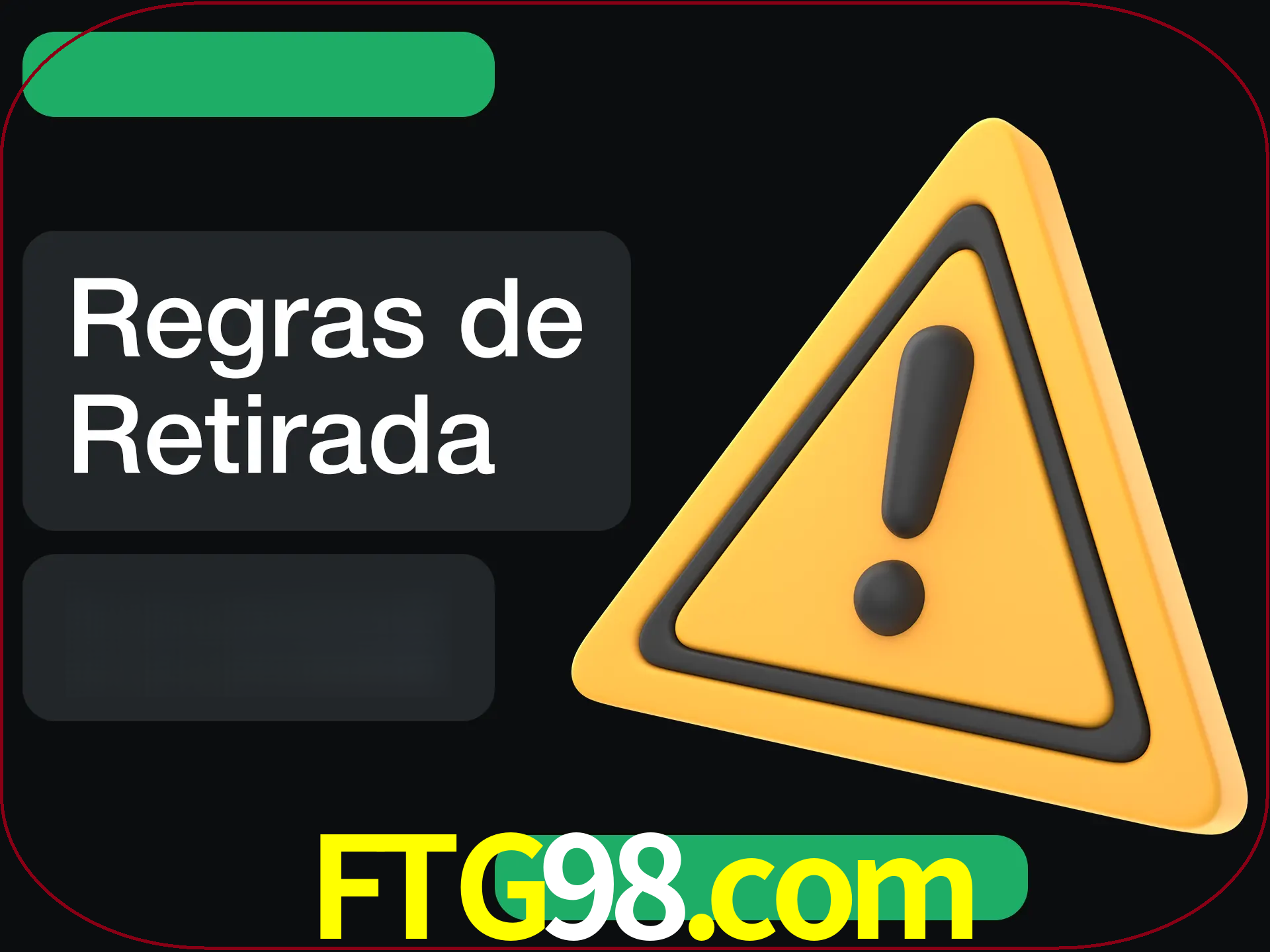 Leia as regras antes de fazer primeiro comdawal.